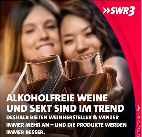 You are currently viewing Alkoholfreier Wein und Sekt – Eine nüchterne Betrachtung des Trends vom SWR3